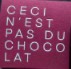tablette Ceci n'est pas du chocolat - Coffola (85g)